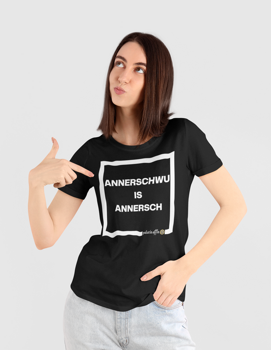 Annerschwu - Shirt fa Määd