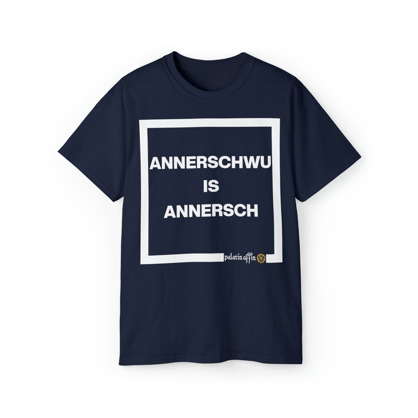 Annerschwu - Shirt