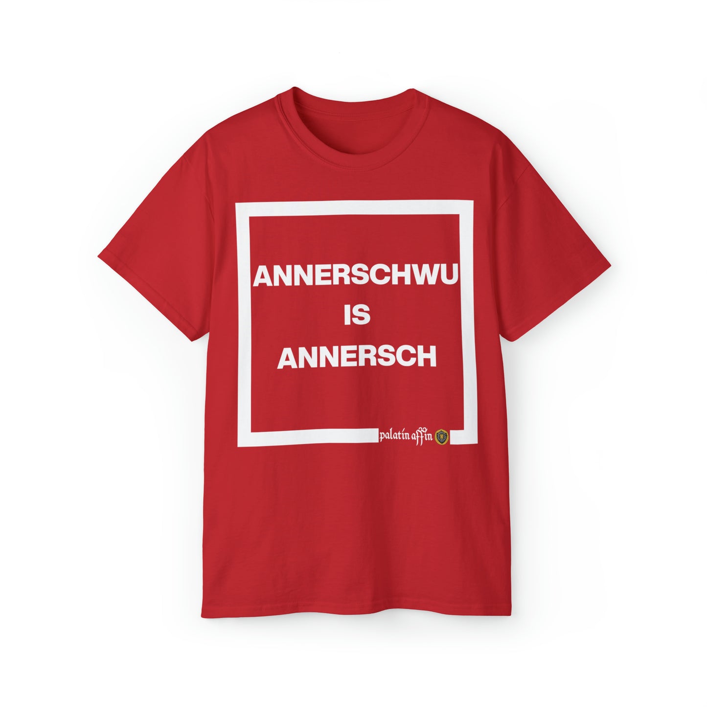 Annerschwu - Shirt